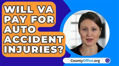 will va pay for auto accident injuries